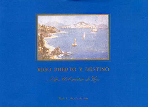 Vigo Puerto y Destino